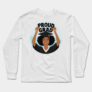 Proud Grad African American Woman Long Sleeve T-Shirt